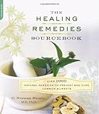 The Healing Remedies Sourcebook: Over 1000 Natural