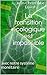 La transition écologique est impossible: avec notre système monétaire (French Edition) by 
