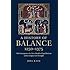 A History of Balance, 1250-1375: The Emergence of a New Model of Equilibrium and its Impact on Thought