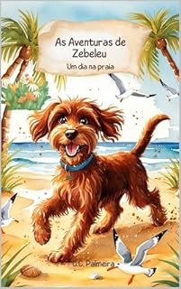 Livro As aventuras de Zebeleu: Um dia na Praia