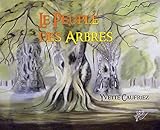 Le Peuple des Arbres by 