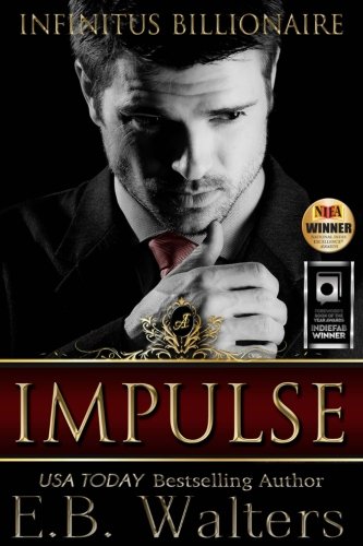 Impulse (Infinitus Billionaire) (Volume 1)