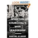 Winston Churchill's War Leadership