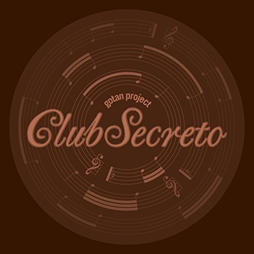 Gotan Project - Club Secreto - Zortam Music