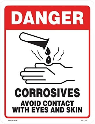 Danger Corrosives Avoid Eye and Skin Contact Styrene Sign