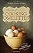 The Art of Cooking Omelettes