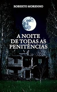 Livro A Noite De Todas As Penitências