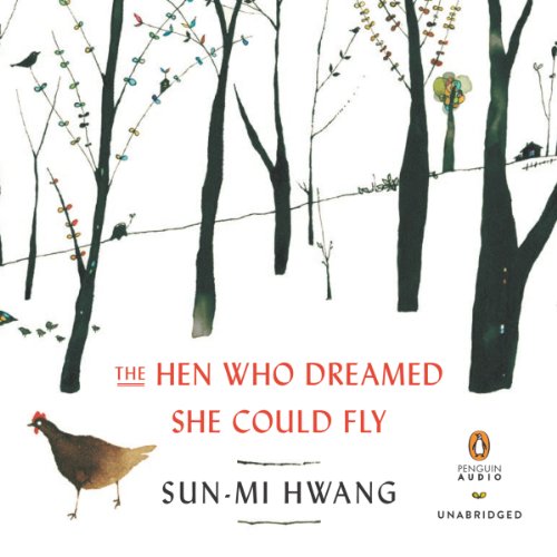 Download The Hen Who Dreamed She Could Fly: A Novel Download The Hen Who Dreamed She Could Fly: A Novel