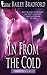 In from the Cold (Coyote's Call Book 2) by Bailey Bradford