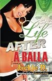 Life After a Balla
