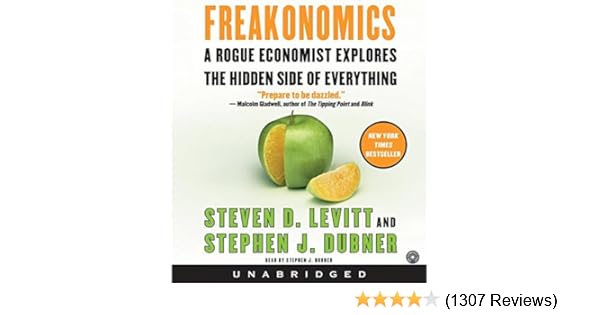 Freakonomics Rev Ed A Rogue Economist Explores The Hidden Side Of Everything Book Pdf Download