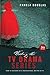 Writing the TV Drama Series 3rd edition: How to Succeed as a Professional Writer in TV