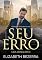 Livro Seu Erro: CEOs Implacáveis - Livro 1