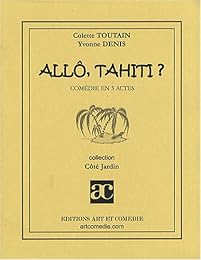 Allô, Tahiti