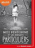 Miss Peregrine et les Enfants Particuliers by Riggs-R