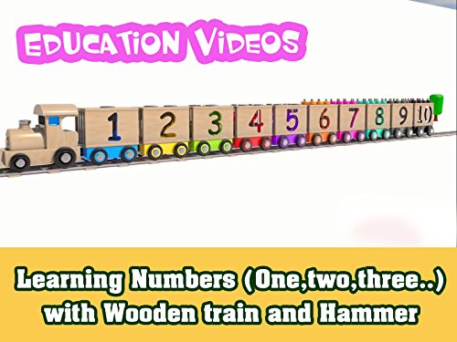 Learning Numbers (One,two,three.) with Wooden train and Hammer