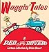 Waggin' Tales: A Red and Rover Collection by 