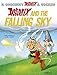 Asterix and the Falling Sky: Album #33 (The Adventures of Asterix)