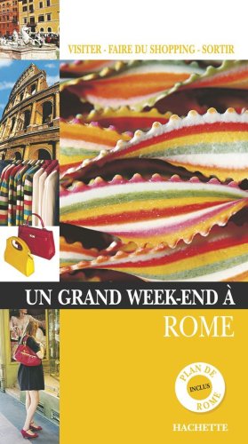 Un  grand week-end à Rome