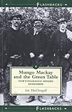 Image de Mungo Mackay and the Green Table (Flashbacks)