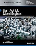 Light Vehicle Diesel Engines (CDX Master Automotive Technician)