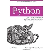 Python for Unix and Linux System Administration
