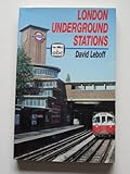 Front cover for the book London Underground Stations by David Leboff