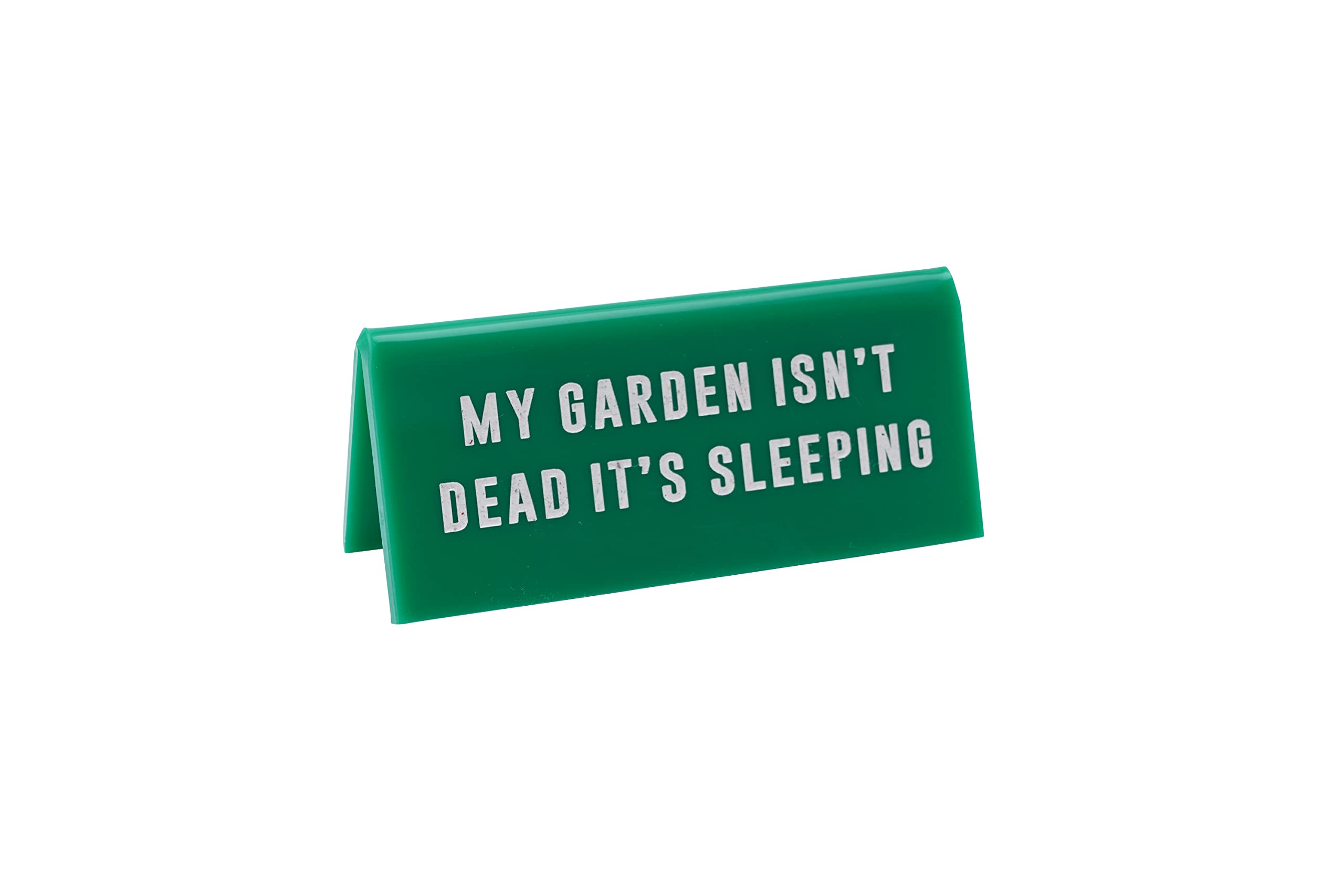 CGB Giftware Green Acrylic Desk Sign ‘My Garden Isn’t Dead It’s Sleeping’ | Sign Plaque Ornament | Made in the UK | GB07041