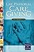 Lay Pastoral Care Giving (Learning & Leading Learning & Leading) by Tim M. Farabaugh