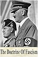 The Doctrine Of  Fascism