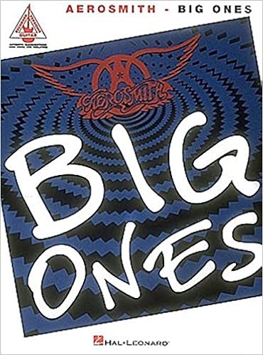 Aerosmith-Big ones piano-vocal_guitar | Aerosmith. Auteur