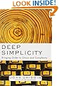 Deep Simplicity: Bringing Order to Chaos and Complexity