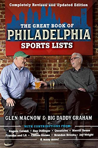 Ebook The Great Book of Philadelphia Sports Lists (Completely Revised and Updated Edition) D.O.C