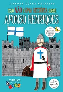 Livro Isto não é uma história sobre Afonso Henriques