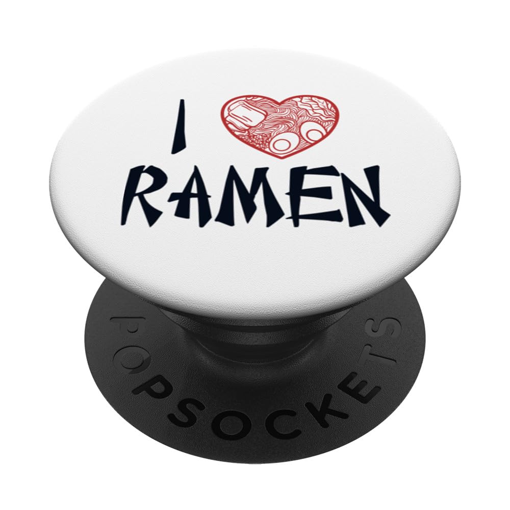 I love Ramen Shoyu Bowl Miso Lover Tonkotsu Ramen PopSockets Swappable PopGrip