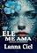 Livro ELE ME AMA
