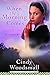 When the Morning Comes by Cindy Woodsmall