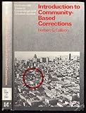 Introduction to Community-Based Corrections, Callison, Herbert G., 0070096376