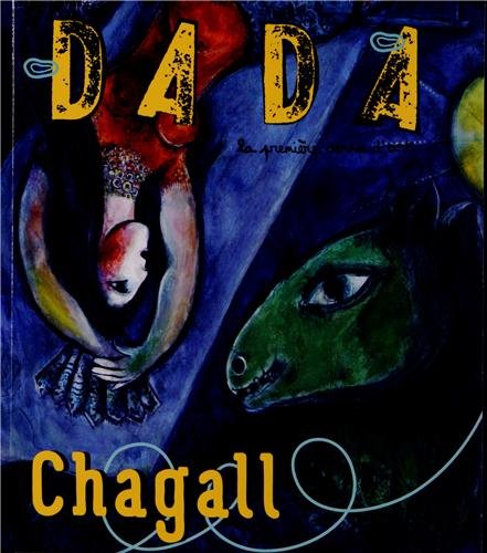 Dada, N° 181, Mars 2013 : Chagall by Emilie Martin-Neute, Sandrine Andrews, Raphaële Botte, Eloi Rousseau