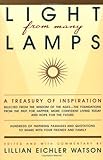 Light from Many Lamps: A Treasury of Inspiration