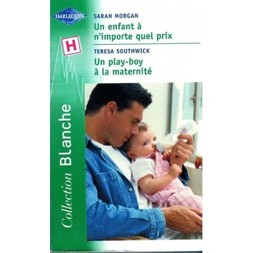 Un  enfant à n'importe quel prix