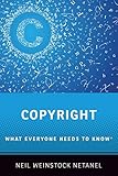 Copyright: What Everyone Needs to Know®