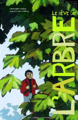 Le  rêve de l'arbre