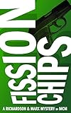 Fission Chips (Richardson & Marx Mysteries Book 1)