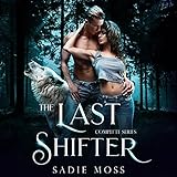 The Last Shifter: A Paranormal Romance Complete