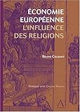 Economie européenne : L'influence des religions by