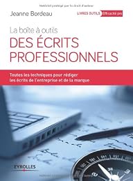 La  boîte à outils des écrits professionnels