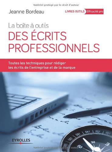 La  boîte à outils des écrits professionnels
