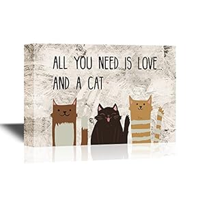 Canvas Wall Art - All You Need is Love and a Cat - Gallery Wrap Modern Home Art | Ready to Hang - 12x18 inches