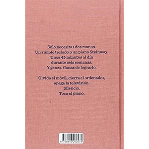 Toca el piano: Interpreta a Bach en seis semanas